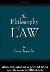 book The Philosophy of Law: An Encyclopedia (Garland Reference Library of the Humanities) (2 Volumes)