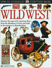 book Wild West (Eyewitness books)