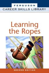 book Learning the Ropes (Career Skills Library)