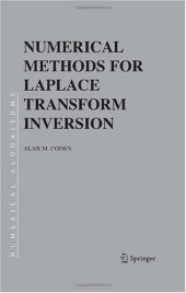 book Numerical Methods for Laplace Transform Inversion (Numerical Methods and Algorithms)