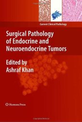 book Surgical Pathology of Endocrine and Neuroendocrine Tumors