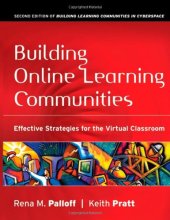 book Building Online Learning Communities: Effective Strategies for the Virtual Classroom (Jossey Bass Higher and Adult Education Series)