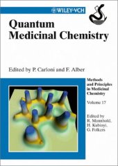 book Quantum Medicinal Chemistry (Methods and Principles in Medicinal Chemistry, Vol. 17)