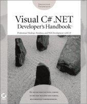 book Visual C#: .Net Developer's Handbook with CDROM