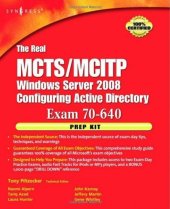 book The Real MCTS/MCITP  Exam 70-640 Prep Kit: Independent and Complete Self-Paced Solutions