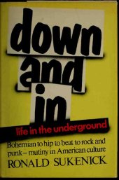 book Down and In: Life in the Underground