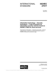 book International ISO/IEC Standard 27017 : Information technology — Security techniques — Code of practice for information security controls based on ISO/IEC 27002 for cloud services