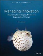 book Managing Innovation: Integrating Technological, Market and Organizational Change