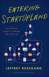 book Entering Startupland: An Essential Guide to Finding the Right Job