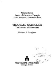 book Troubled Catholics: The Lessons of Discontent (Basics of Christian Thought)