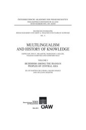 book Multilingualism and History of Knowledge, Volume I: Buddhism among the Iranian Peoples of Central Asia