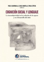 book Cognición social y lenguaje : la intersubjetividad en la evolución de la especie y en el desarrollo del niño