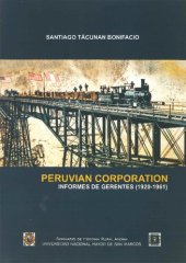 book Peruvian Corporation : informes de gerentes, 1920-1961