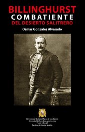 book Billinghurst, combatiente del desierto salitrero