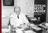 book Notas periodísticas de Ernesto J. A. Maeder : acerca del poblamiento indígena del Chaco y las Misiones de los Jesuitas