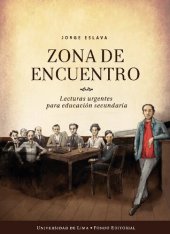 book Zona de encuentro : lecturas urgentes para educación secundaria