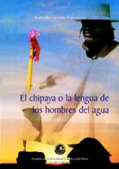 book El chipaya, o la lengua de los hombres del agua