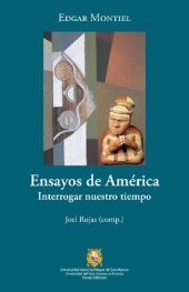 book Ensayos de América : interrogar nuestro tiempo