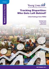 book Tracking Disparities: Who Gets Left Behind?: Initial Findings from Peru: Round 3 Survey Report