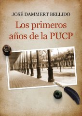 book Los primeros años de la PUCP