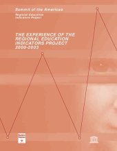 book The experience of the regional education indicators project 2000-2003