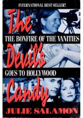 book The Devil's Candy: The Bonfire of the Vanities Goes to Hollywood