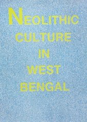 book Neolithic Culture in West Bengal