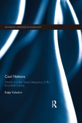 book Cool Nations: Media and the Social Imaginary of the Branded Country