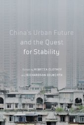 book China's Urban Future and the Quest for Stability