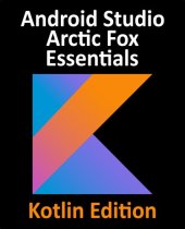 book Android Studio Arctic Fox Essentials - Kotlin Edition