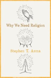 book Why We Need Religion