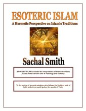 book Esoteric Islam: A Hermetic Perspective on Islamic Traditions