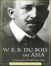 book W. E. B. Du Bois on Asia: Crossing the World Color Line