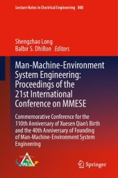 book Man-Machine-Environment System Engineering: Proceedings of the 21st International Conference on MMESE: Commemorative Conference for the 110th ... Notes in Electrical Engineering, 800)