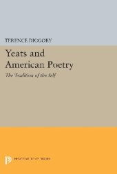 book Yeats and American Poetry : The Tradition of the Self