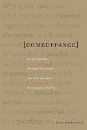 book Comeuppance: Costly Signaling, Altruistic Punishment, and Other Biological Components of Fiction