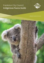 book Frankston City Council Indigenous Fauna Guide