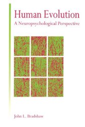 book Human Evolution: A Neuropsychological Perspective