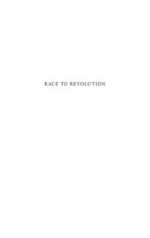 book Race to Revolution: The U.S. and Cuba During Slavery and Jim Crow