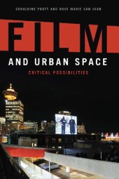 book Film and Urban Space: Critical Possibilities