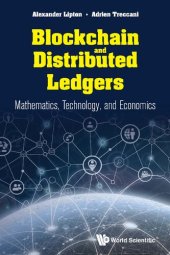 book Blockchain and Distributed Ledgers: Mathematics, Technology, and Economics