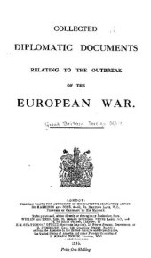 book Collected Diplomatic Records Relating to the Outbreak of the European War