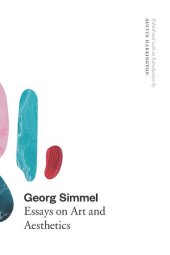 book Georg Simmel: Essays on Art and Aesthetics