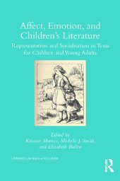 book Affect, Emotion, and Children’s Literature: Representation and Socialisation in Texts for Children and Young Adults