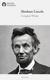 book Complete Works of Abraham Lincoln