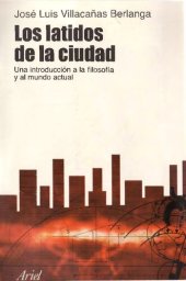 book Los latidos de la ciudad : introducción a la filosofía