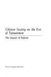 book Chinese Society on the Eve of Tiananmen: The Impact of Reform