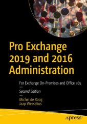 book Pro Exchange 2019 and 2016 Administration: For Exchange On-Premises and Office 365