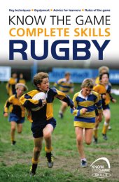 book Know the Game: Complete Rugby Skills