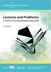 book Lectures and Problems: A Gift to Young Mathematicians